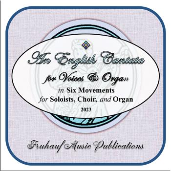 An English Cantata for Voice and Organ